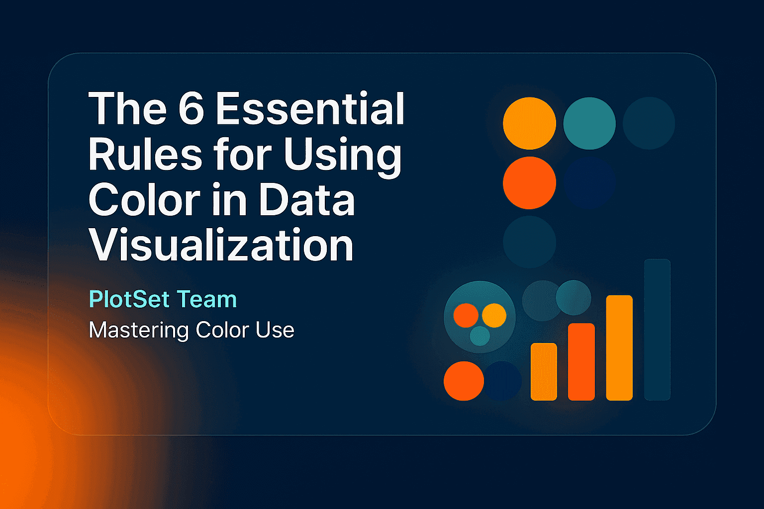 The 6 Essential Rules for Using Color in Data Visualization