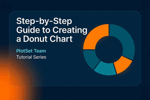 Step-by-Step Guide to Creating a Donut Chart